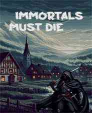 《不朽必亡》demo免费下载｜重复挑战｜动作Roguelike