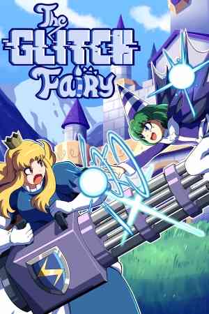 《The Glitch Fairy》免安装版》免费下载|动作游戏·奇幻·女性主角·剧情·可爱