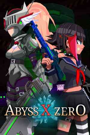 《ABYSS X ZERO》免费下载|动作游戏·动作角色扮演·冒险