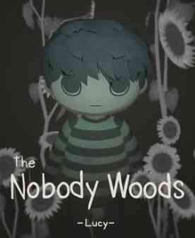 《The Nobody Woods:Lucy》demo》免费下载|冒险游戏·恐怖·点击游戏·探索