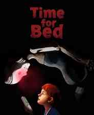 《Time for Bed》免费下载|冒险游戏·恐怖·复古·潜行