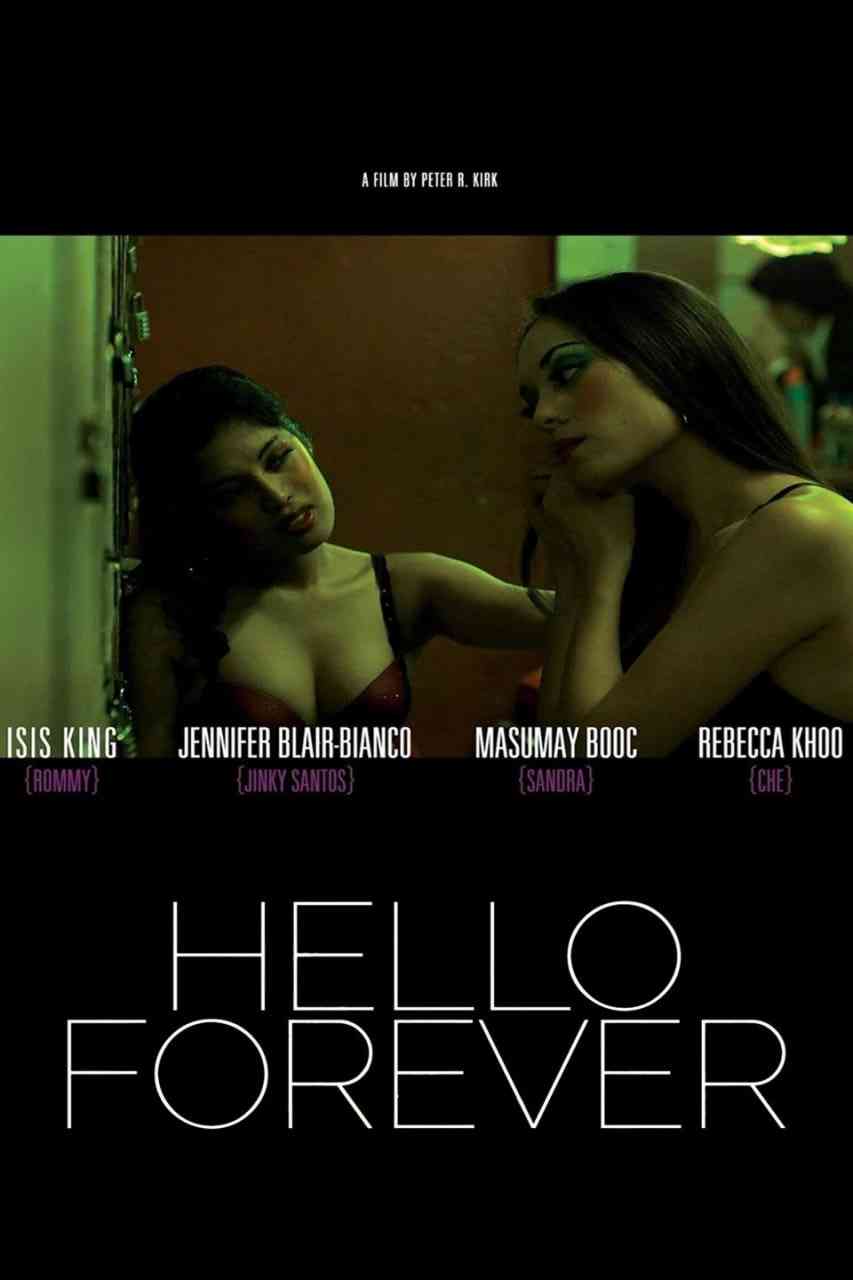 《永远你好》免费高清无广告在线播放|剧情·澳大利亚,菲律宾,美国·2013