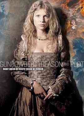 《火药、背叛和阴谋（原声版）下》免费高清无广告在线播放|剧情,传记,历史·英国·2004