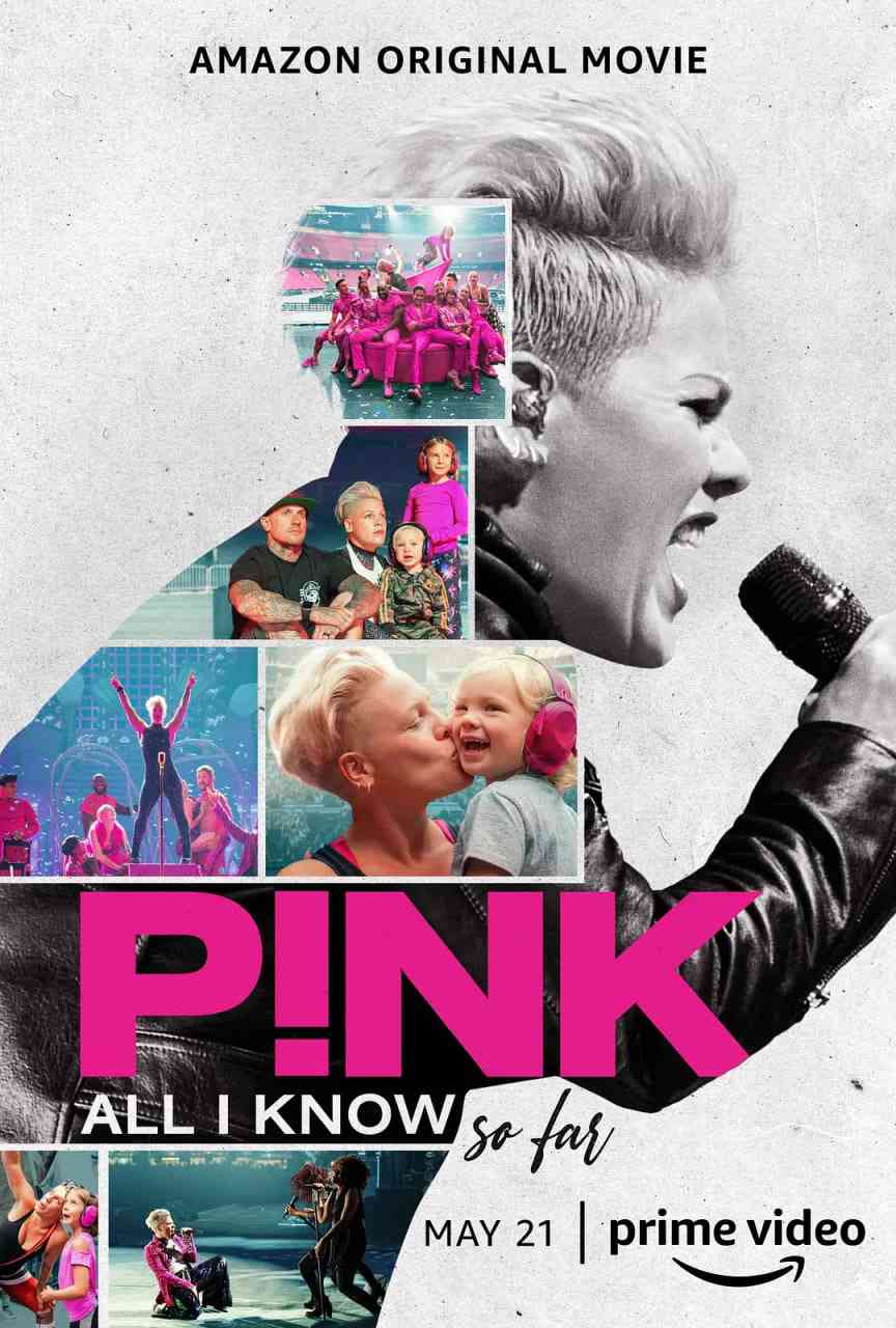 《P!NK：我所知道的一切》免费高清无广告在线播放|纪录片,音乐,传记·美国·2021