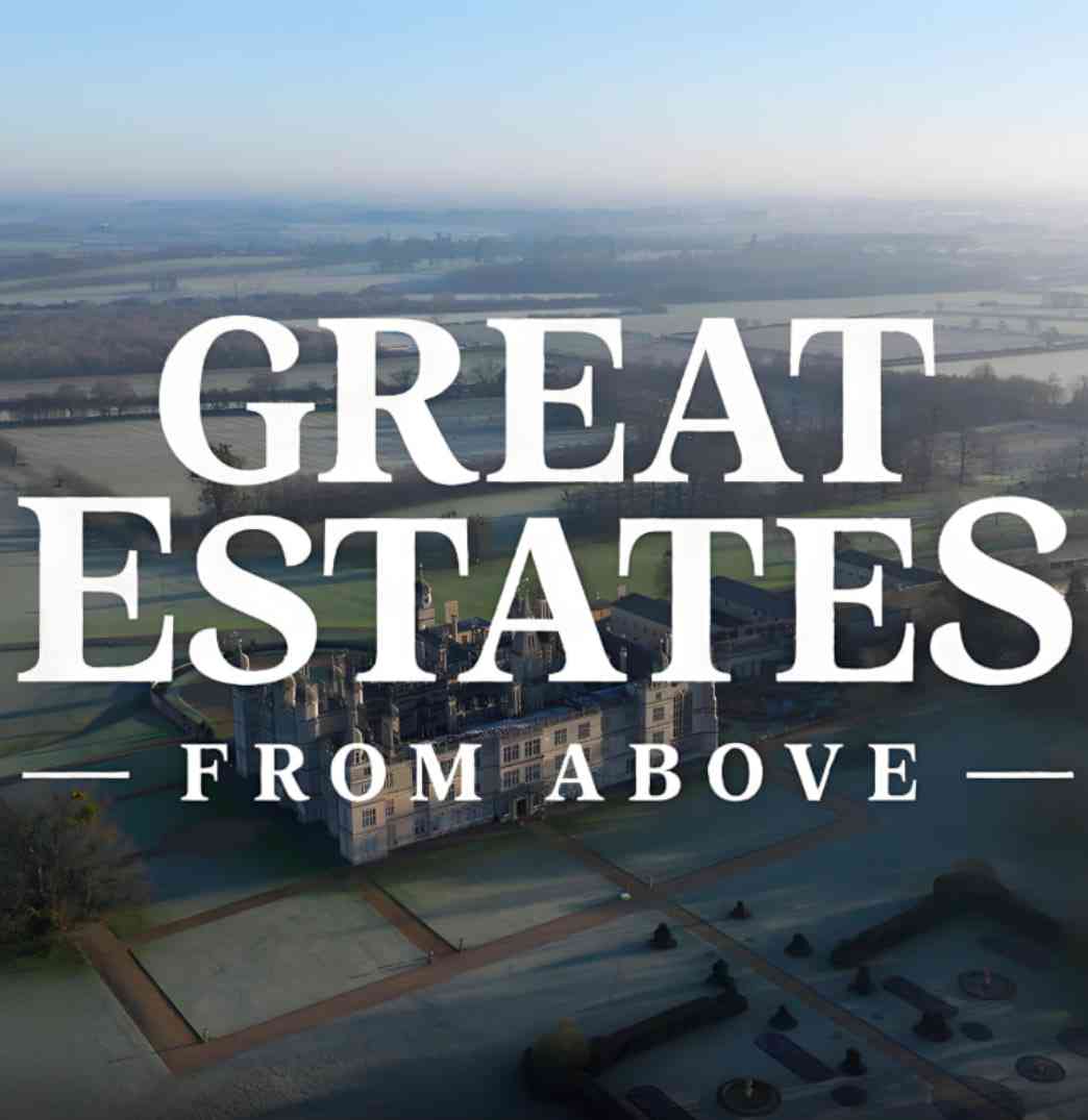 《俯瞰大庄园》免费高清无广告在线播放|纪录片·英国·2025