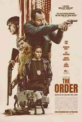 《秩序信条》免费高清无广告在线播放|剧情,惊悚,犯罪,犯罪片·美国 / 英国 / 加拿大·2024