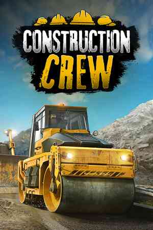 《Construction Crew》demo》免费下载|模拟经营·合作·建造·驾驶