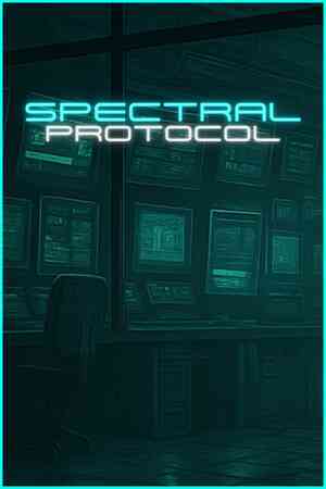 《Spectral Protocol》demo》免费下载|动作游戏·心理恐怖·冒险