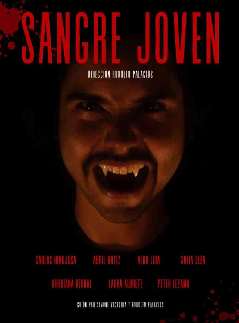 《年轻的血液》免费高清无广告在线播放|恐怖·墨西哥·2024