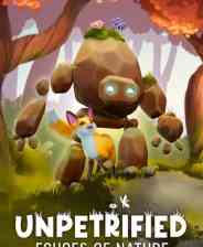 《Unpetrified：自然回响》免安装中文版》免费下载|冒险游戏·可爱·步行模拟·探索·彩色