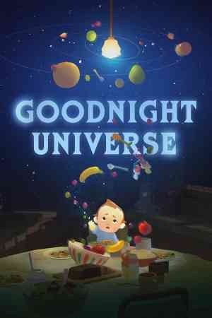 《Goodnight Universe》免安装中文版》免费下载|冒险游戏·剧情·互动小说·电影式·冒险