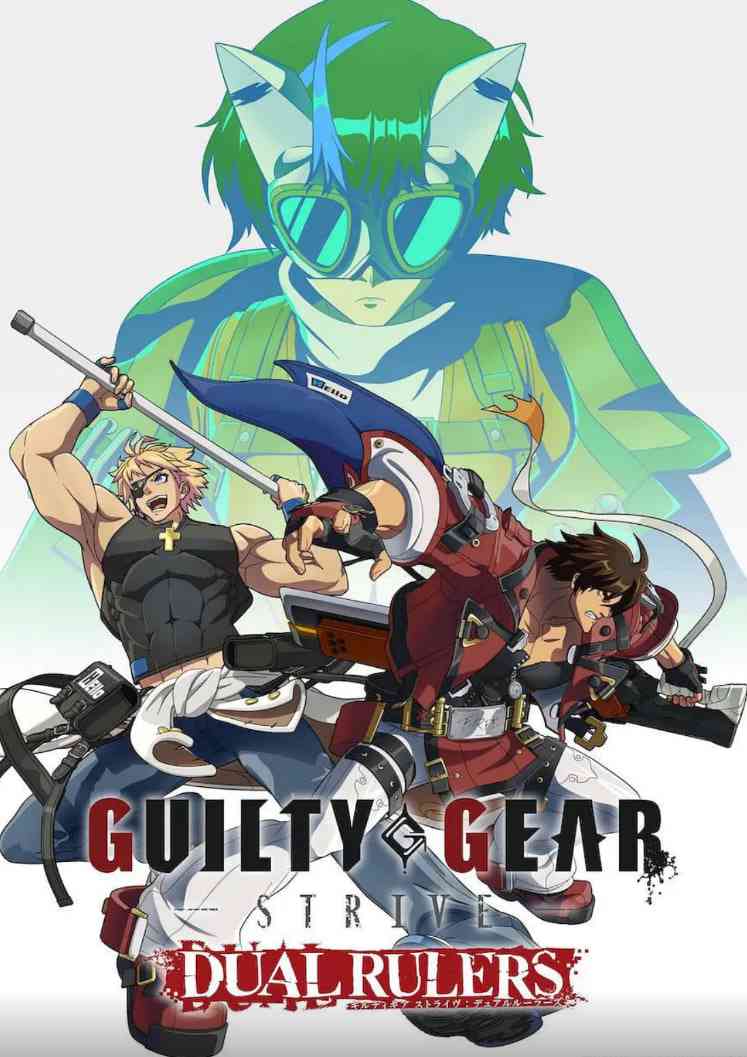 《罪恶装备 奋战: 两位裁决者》免费高清无广告在线播放|动画·日本·2025