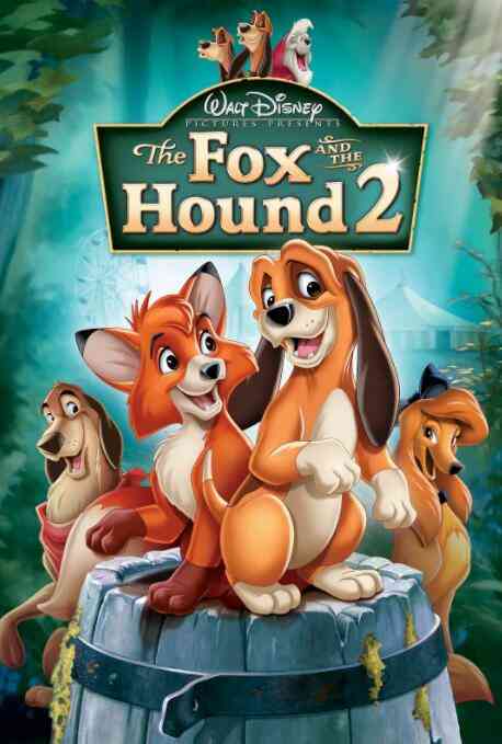 《狐狸与猎狗2：永远的朋友》免费高清无广告在线播放|剧情 , 动画 , 家庭·美国·2006