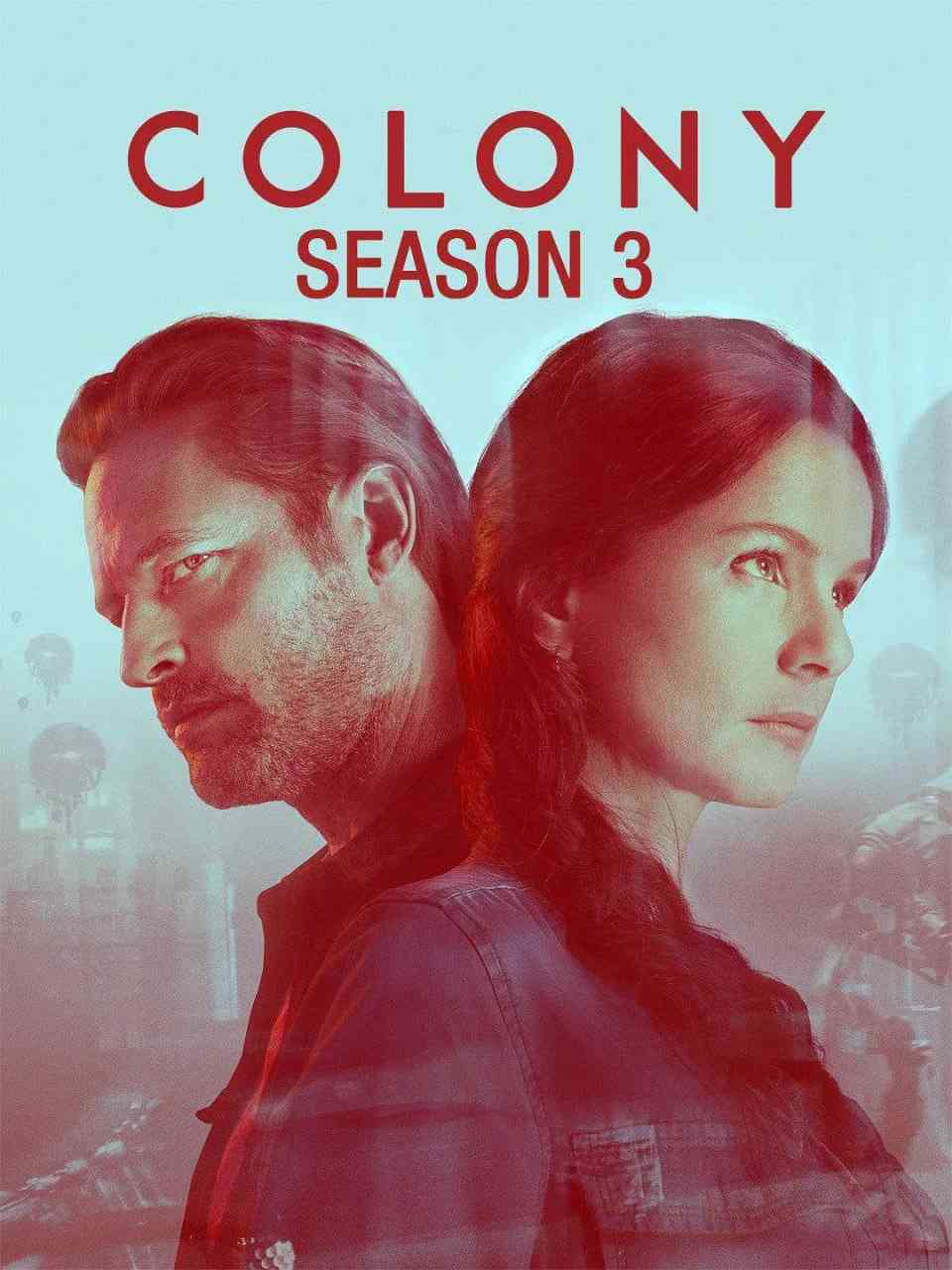 《殖民地 第三季》免费高清无广告在线播放|剧情,动作,科幻,冒险·美国·2018
