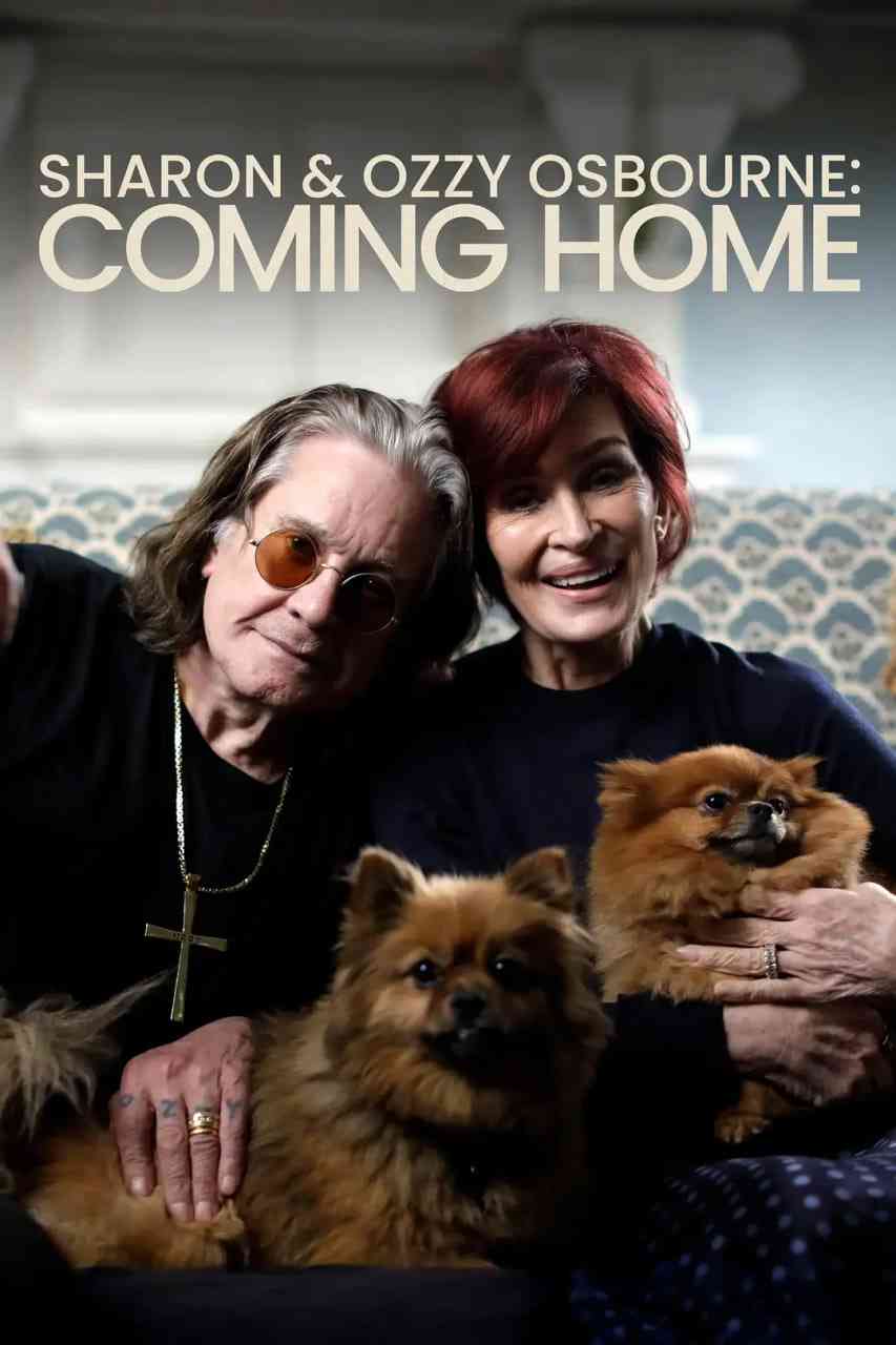 《奥兹·奥斯本：回家》最新免费高清电影无广告在线播放|纪录片·英国·2025