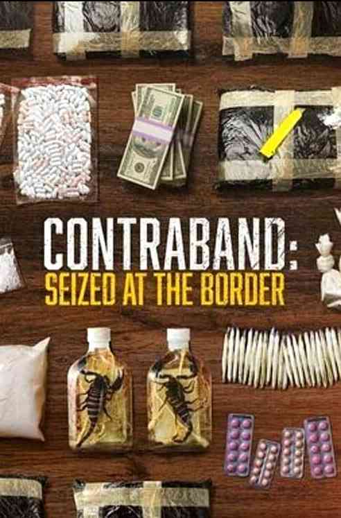《违禁品：在边境查获 第六季》全集免费高清综艺无广告在线播放|真人秀·美国·2025