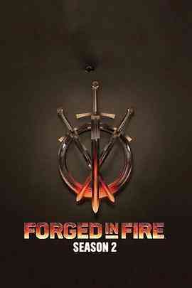 《锻刀大赛 第二季》全集免费高清综艺无广告在线播放|真人秀,欧美综艺,综艺·美国·2016