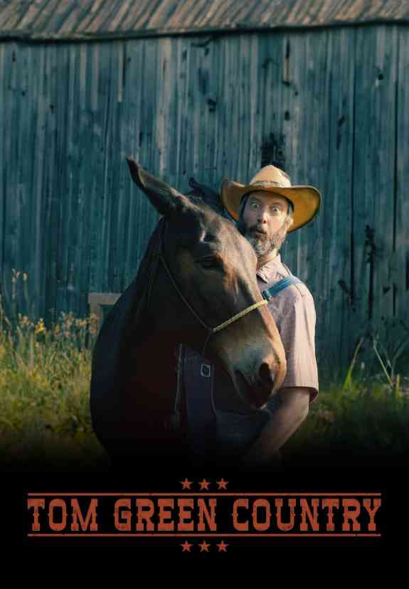 《Tom Green Country》全集免费高清综艺无广告在线播放|真人秀·加拿大·2025