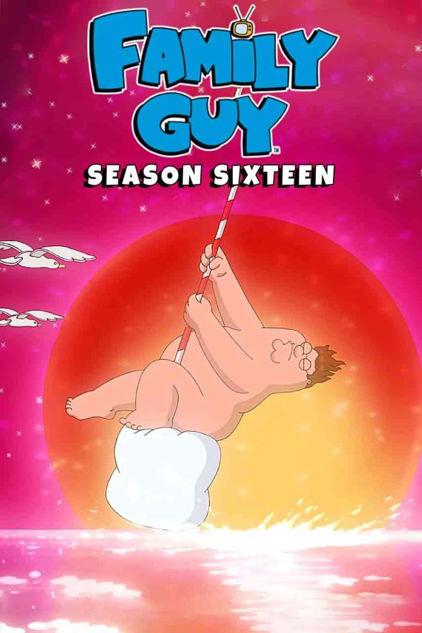 《恶搞之家 第十六季》全集免费高清动漫无广告在线播放|喜剧,动画·美国·2017