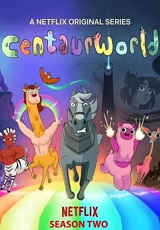 《半人马世界 第二季》全集免费高清动漫无广告在线播放|喜剧,动画,歌舞,奇幻·美国·2021