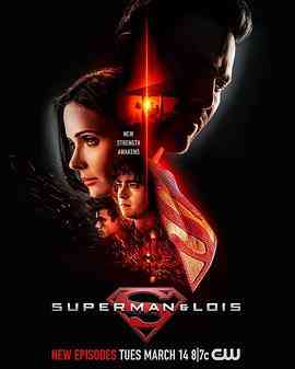 《超人和露易丝 第三季》全集免费高清电视剧无广告在线播放|剧情,动作,爱情,科幻,冒险·美国·2023