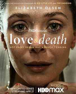 《爱与死亡》全集免费高清电视剧无广告在线播放|剧情,悬疑,惊悚,传记,犯罪·美国·2023
