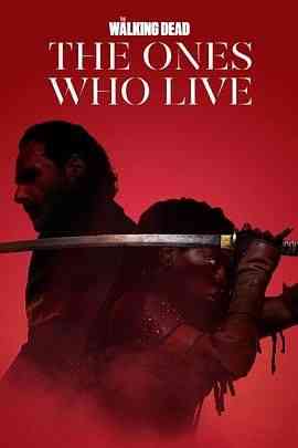 《行尸走肉 存活之人》全集免费高清电视剧无广告在线播放|剧情,科幻,恐怖·美国·2024