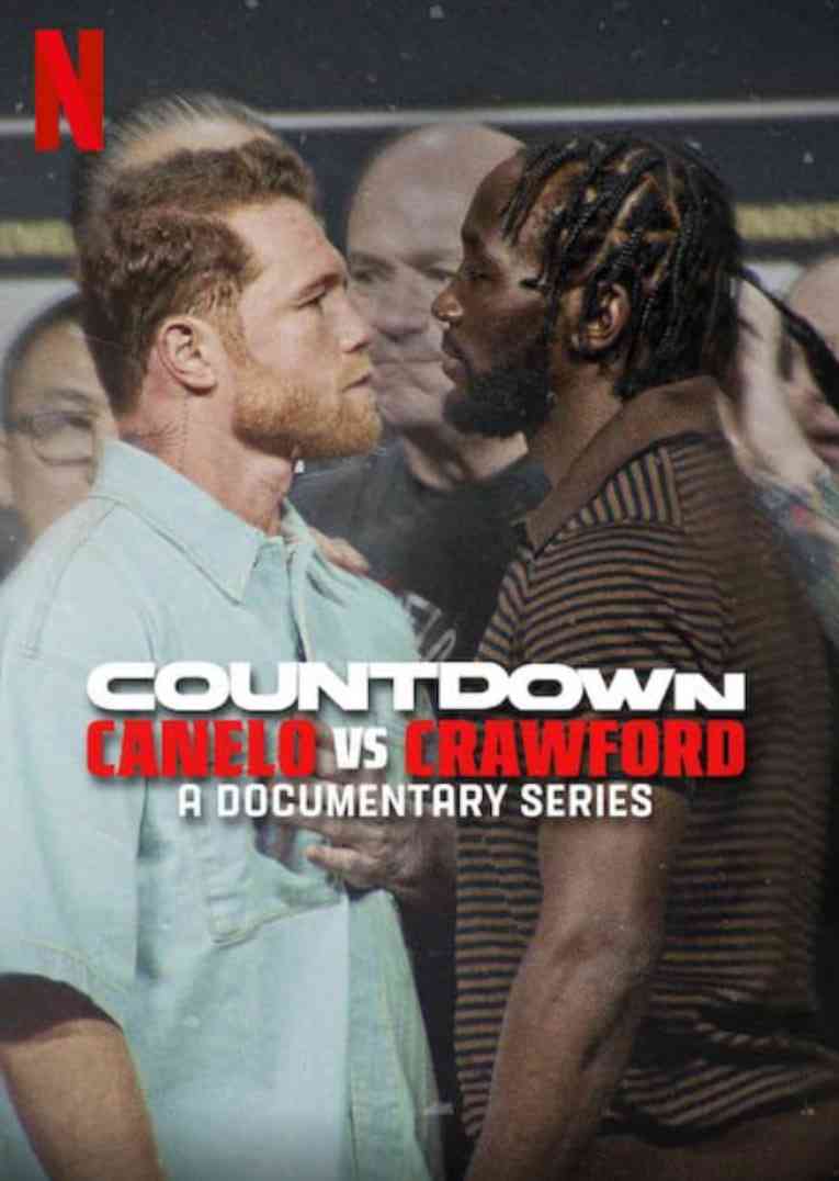 《倒计时：卡内洛·阿尔瓦雷斯 vs 特伦斯·克劳福德》最新免费高清电影无广告在线播放|纪录片,运动·美国·2025