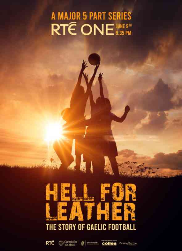 《皮革地狱：盖尔式足球的故事》全集免费高清电视剧无广告在线播放|运动·爱尔兰·2025