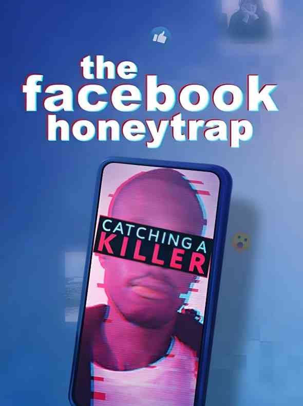 《Facebook 美人计抓凶手》最新免费高清电影无广告在线播放|记录,犯罪·英国·2025