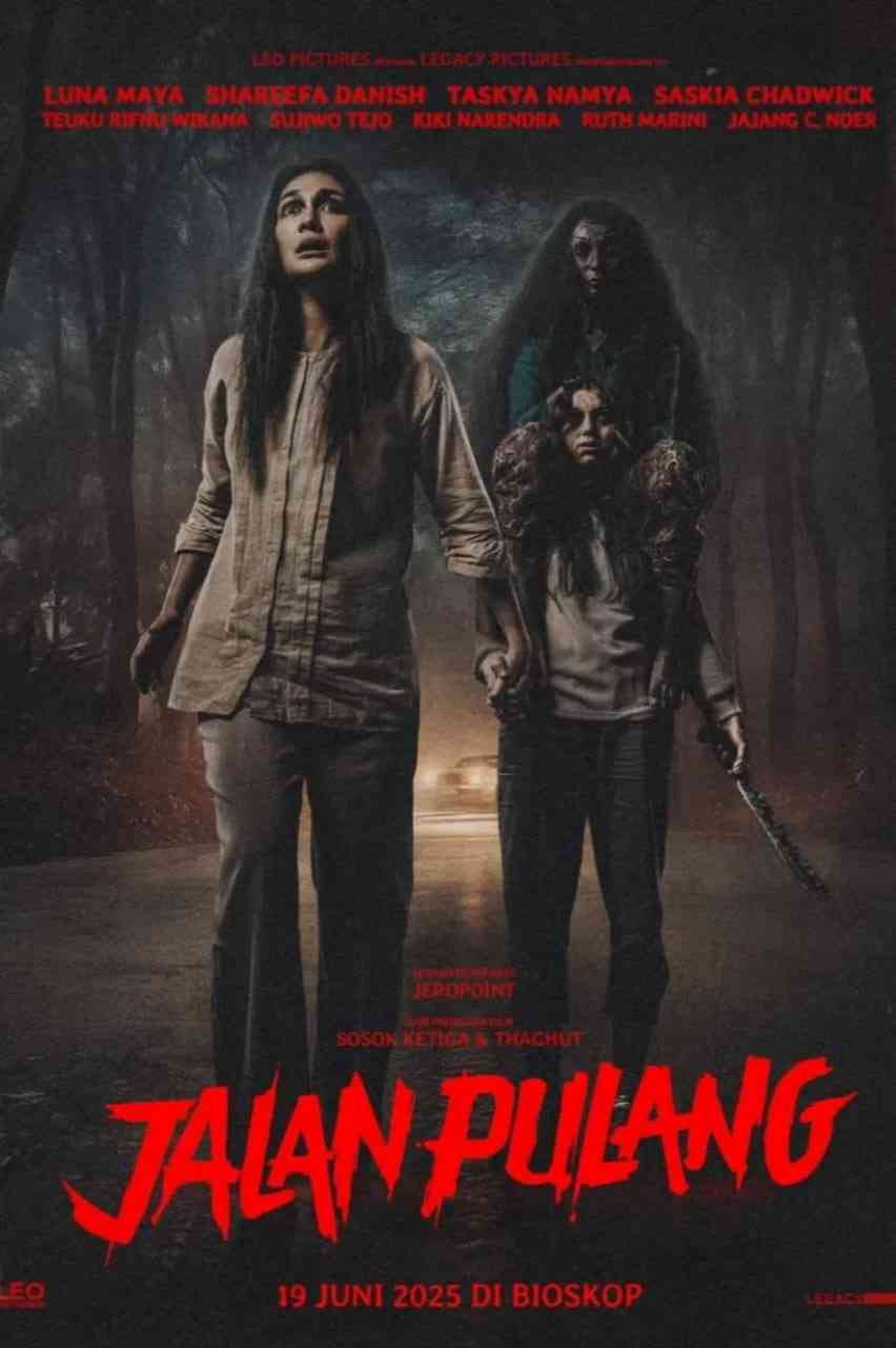 《回家的路》最新免费高清电影无广告在线播放|惊悚,恐怖·印尼·2025