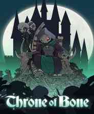 《Throne of Bone》免安装英文版》游戏免费下载|策略游戏·奇幻·回合制·卡牌游戏·类 Rogue  第1张