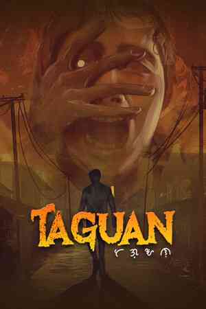 《Taguan》游戏免费下载|冒险游戏·恐怖·血腥·独立·暴力  第1张