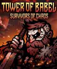 《巴别塔 ：混乱的幸存者抢先体验版》免安装汉化版》游戏免费下载|动作游戏·魔幻·弹幕射击·类 Rogue·刷宝  第1张