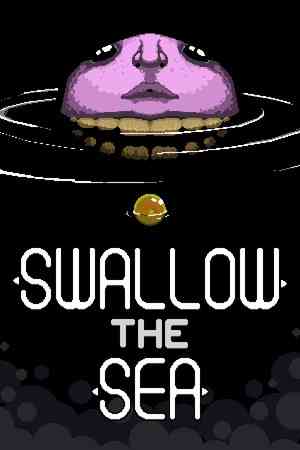 《Swallow the Sea》官方版》游戏免费下载|动作游戏·可爱·黑色幽默·自然·洛夫克拉夫特式  第1张