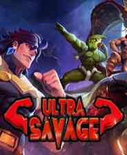 《Ultra Savage》简体中文免安装版》游戏免费下载|动作游戏·横版·独立·暴力·放置  第1张