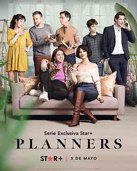 《单身规划师Planners》全集免费高清电视剧无广告在线播放|欧美剧,欧美·阿根廷·2023  第1张