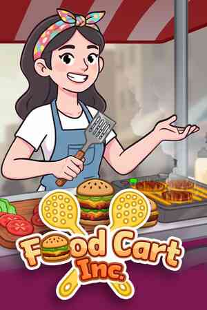 《Food Cart, Inc.》免安装中文版》游戏免费下载|模拟经营·时间管理·烹饪·俯视·沉浸式模拟  第1张