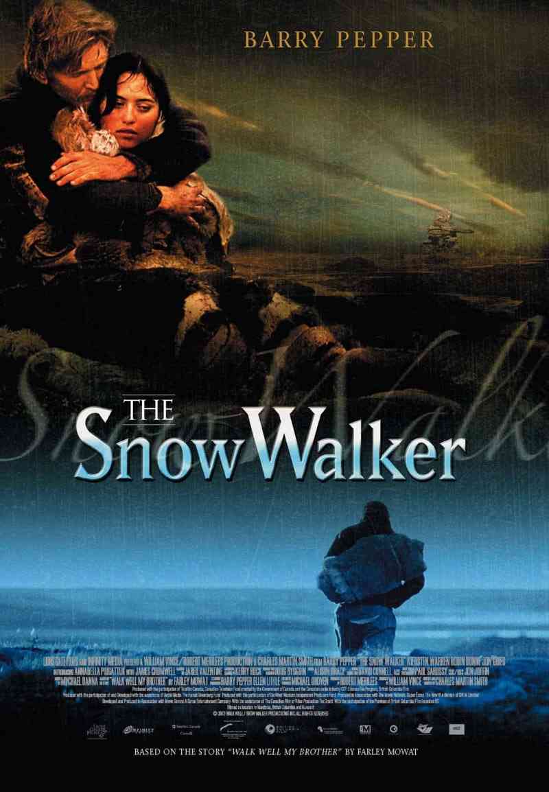 《雪行者》最新免费高清电影无广告在线播放|剧情,冒险·加拿大·2003  第1张