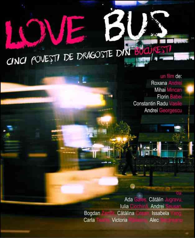 《Love Bus Cinci Povesti De Dragoste Din Bucuresti》最新免费高清电影无广  第1张