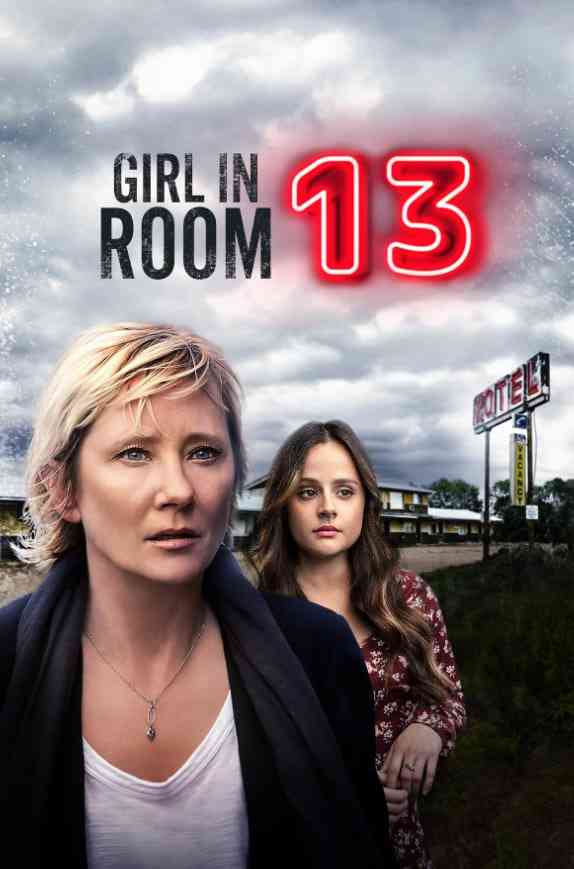 《Girl In Room 13》最新免费高清电影无广告在线播放|戏剧,惊悚·加拿大,美国·2022  第1张