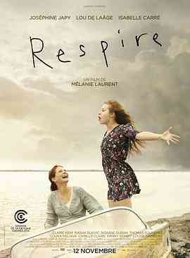 《呼吸》最新免费高清电影无广告在线播放|剧情·法国·2014  第1张